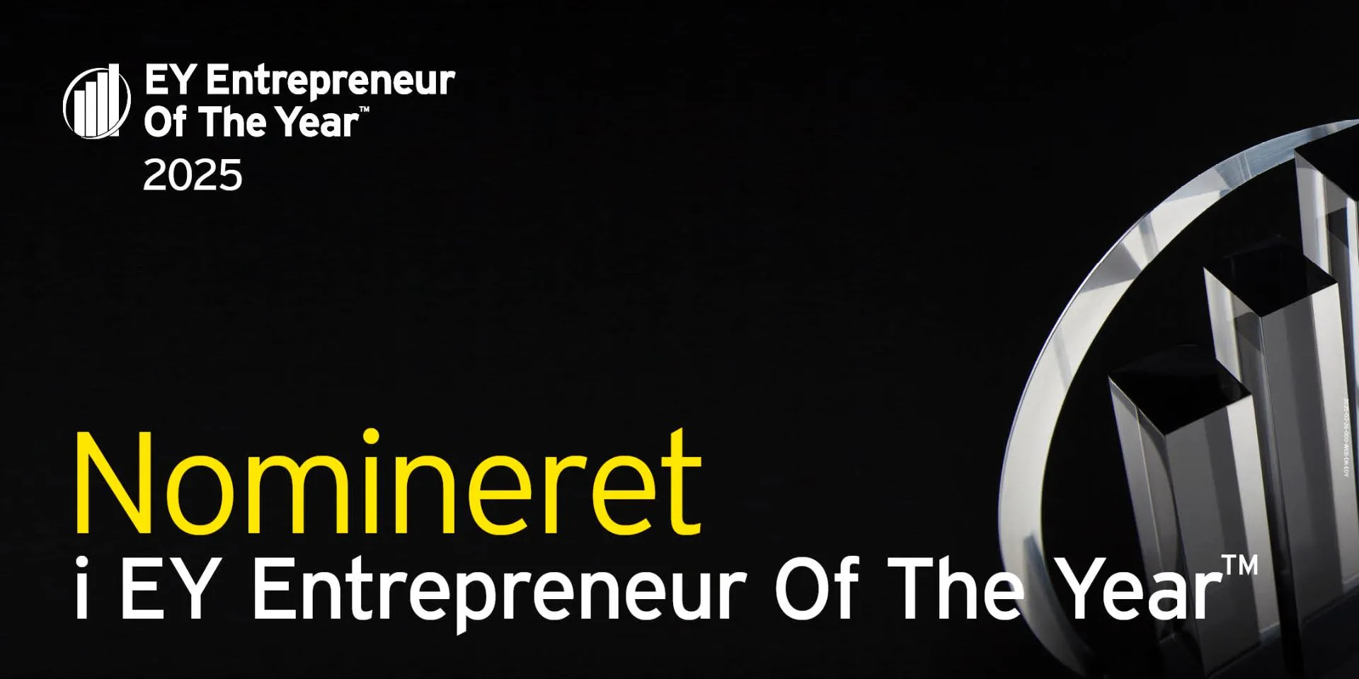 Nomineret i EY Entrepreneur of the Year 2025